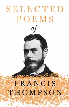 selected poems of francis thompson book cover image