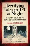 Terrifying Tales to Tell at Night synopsis, comments