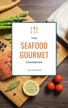 the seafood gourmet cookbook book cover image