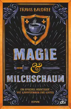 magie und milchschaum book cover image