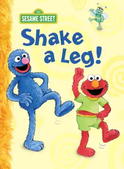 shake a leg! (sesame street) book cover image