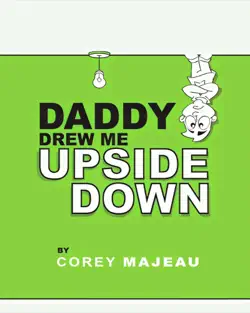 daddy drew me upside down book cover image