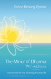 The Mirror of Dharma with Additions book summary, reviews and downlod