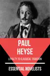 Essential Novelists - Paul Heyse synopsis, comments