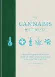 The Cannabis Dictionary book summary, reviews and download
