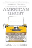 American Ghost synopsis, comments