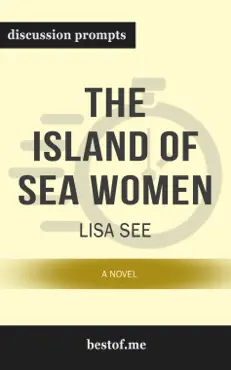 the island of sea women: a novel by lisa see (discussion prompts) book cover image