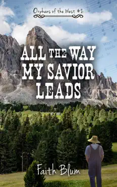 all the way my savior leads book cover image
