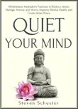 Quiet Your Mind synopsis, comments