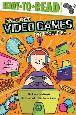 if you love video games, you could be... book cover image