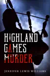 Highland Games Murder synopsis, comments