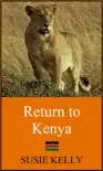 Return to Kenya reviews