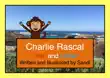 Charlie Rascal Over and Under synopsis, comments