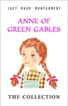 Anne Of Green Gables the Complete Collection 8 Book synopsis, comments