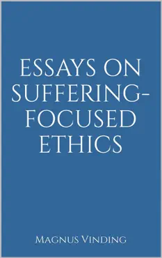 essays on suffering-focused ethics imagen de la portada del libro