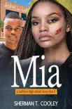 Mia synopsis, comments