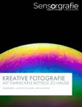 Kreative Fotografie book summary, reviews and download