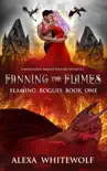 Fanning the Flames synopsis, comments