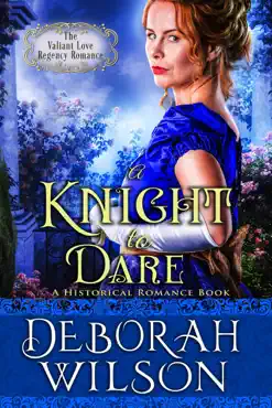 a knight to dare (the valiant love regency romance #13) (a historical romance book) book cover image