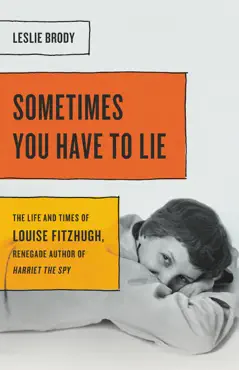 sometimes you have to lie book cover image