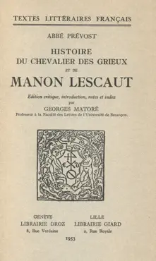 histoire du chevalier des grieux et de manon lescaut book cover image