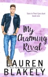 My Charming Rival book summary, reviews and downlod