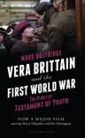Vera Brittain and the First World War synopsis, comments