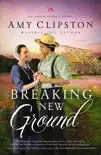 Breaking New Ground synopsis, comments