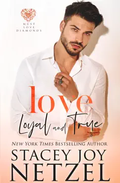 love loyal and true imagen de la portada del libro