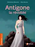 Antigone la révoltée - Roman mythologie - Dès 8 ans