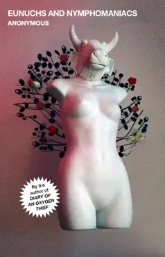 eunuchs and nymphomaniacs book cover image