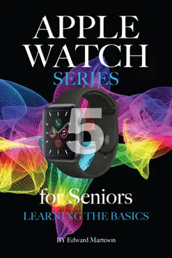 apple watch series 5 for seniors learning the basics book cover image