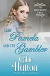 Lady Pamela and the Gambler synopsis, comments