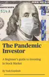 The Pandemic Investor synopsis, comments