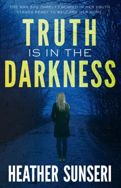 truth is in the darkness imagen de la portada del libro