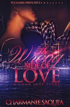 the wrong side of love: a hood love story book cover image