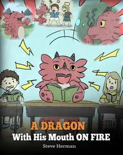 a dragon with his mouth on fire book cover image