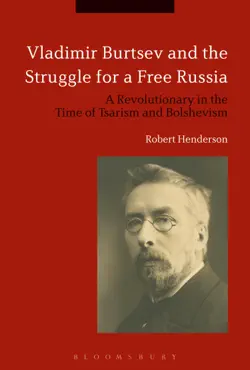 vladimir burtsev and the struggle for a free russia book cover image
