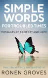 Simple Words for Troubled Times synopsis, comments
