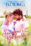 Summer with the Rock Star synopsis, comments