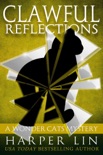 Clawful Reflections book summary, reviews and downlod