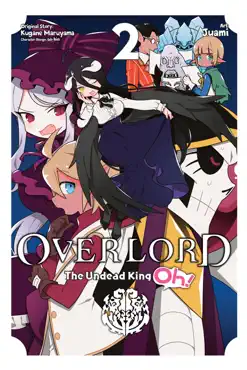 overlord: the undead king oh!, vol. 2 book cover image