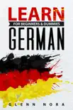 Learn German for Beginners & Dummies book summary, reviews and download