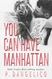 You Can Have Manhattan synopsis, comments