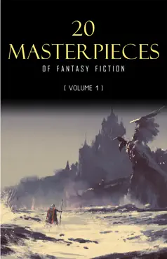 20 masterpieces of fantasy fiction vol. 1: peter pan, alice in wonderland, the wonderful wizard of oz, tarzan of the apes...... book cover image