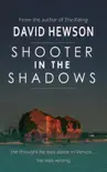 Shooter in the Shadows sinopsis y comentarios