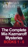 The Complete Mia Kazmaroff Mysteries book summary, reviews and downlod