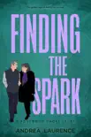 Finding the Spark synopsis, comments