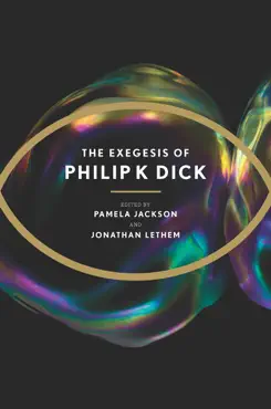 the exegesis of philip k. dick book cover image