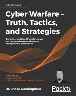 cyber warfare – truth, tactics, and strategies book cover image